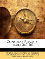 Consular Reports, Issues 260-263