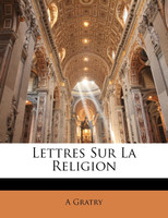 Lettres Sur La Religion