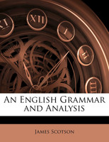 An English Grammar and Analysis