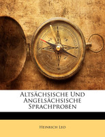 Altsächsische Und Angelsächsische Sprachproben