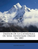 Treésor De La Cathédrale De Sens