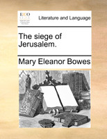The siege of Jerusalem.