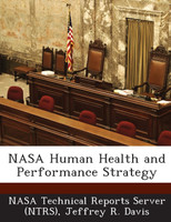NASA Human Health and Performance Strategy