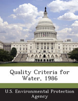 Quality Criteria for Water, 1986