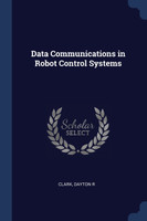 Data Communications in Robot Control Systems