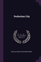 Perfection City