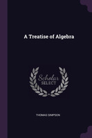 A Treatise of Algebra