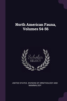 North American Fauna, Volumes 54-56