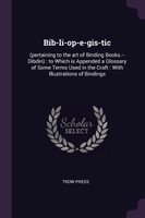 Bib-li-op-e-gis-tic