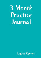 3 Month Practice Journal
