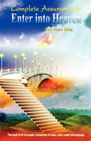 Complete Assurance to Enter Into Heaven