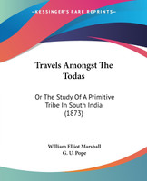 Travels Amongst The Todas