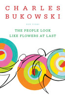 The People Look Like Flowers at Last