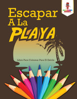 Escapar A La Playa