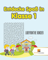 Entdecke Spaß In Klasse 1