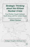 Strategic Thinking about the Korean Nuclear Crisis