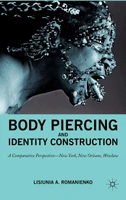 Body Piercing and Identity Construction