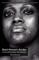 Black Woman's Burden