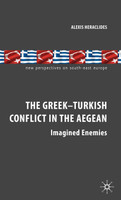 The Greek-Turkish Conflict in the Aegean