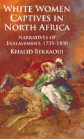 White Women Captives in North Africa