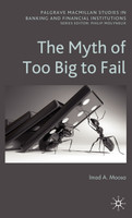 The Myth of Too Big to Fail