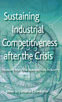 Sustaining Industrial Competitiveness after the Crisis
