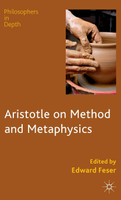 Aristotle on Method and Metaphysics