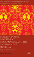 Foreign Direct Investment, Governance, and the Environment in China
