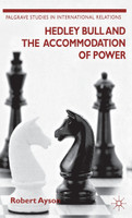 Hedley Bull and the Accommodation of Power