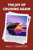The Joy of Cruising Again