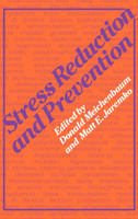 Stress Reduction and Prevention