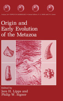 Origin and Early Evolution of the Metazoa