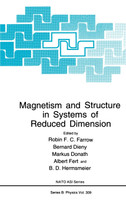 Magnetism and Structure in Systems of Reduced Dimension