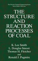 The Structure and Reaction Processes of Coal