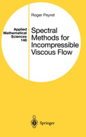 Spectral Methods for Incompressible Viscous Flow