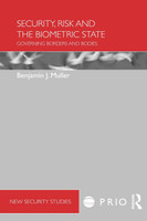 Security, Risk and the Biometric State