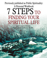 7 Steps to Finding Your Spiritual Life