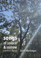 Songs of Solace and Sorrow