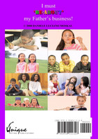 I must 'BE-ABOUT' my father's business