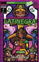 The Amazing Adventures of Latinegra