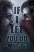 If I Let You Go