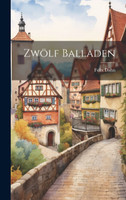 Zwölf Balladen