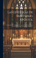 Las Epístolas De San Pablo, Apóstol