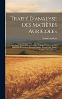 Traité D'analyse Des Matières Agricoles
