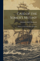 Case of the Somer's Mutiny