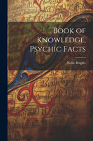 Book of Knowledge, Psychic Facts