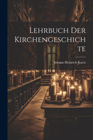 Lehrbuch Der Kirchengeschichte