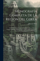 Monografía Completa De La Región Del Colla