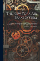 The New York Air Brake System
