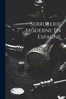 Serrurerie Moderne En Espagne